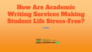 How Are Academic Writing Services Making Student Life Stress-Free_