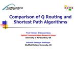 Comparison of Q Routing and Shortest Path Algorithms