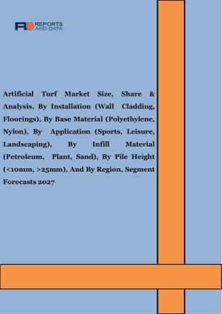 Artificial Turf Market Research Report, Size, Share, Industry Outlook - 2028