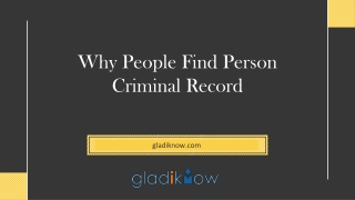 Why People Find Person Criminal Record