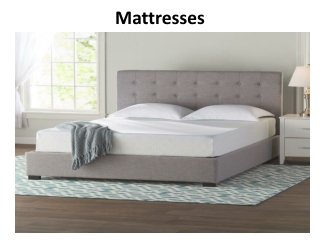 Mattresses