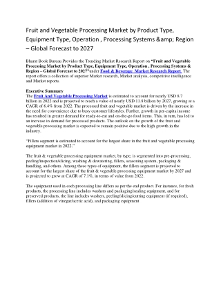 Fruit and Vegetable Processing Market by Product Type, Equipment Type, Operation , Processing Systems &amp; Region – Glo