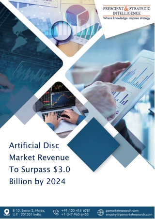 Artificial Disc Market Set for Prosperity in Future