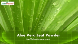 Aloe Vera Leaf Powder