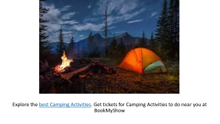 Experience Camping Activities