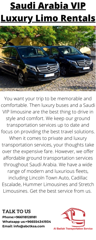 Saudi Arabia VIP Luxury Limo Rentals