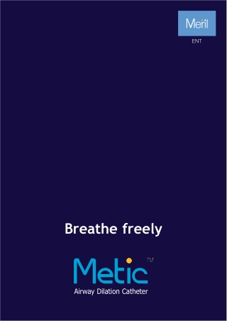 Discover METIC an Airway Dilation Catheter by Meril Life
