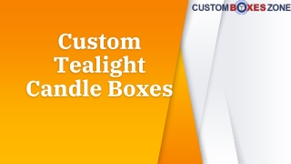 Custom Tealight Candle Boxes enhance your product security