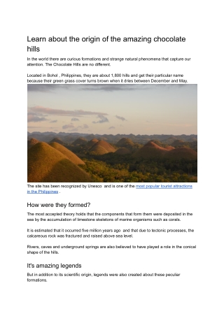 Learn about the origin of the amazing chocolate hills