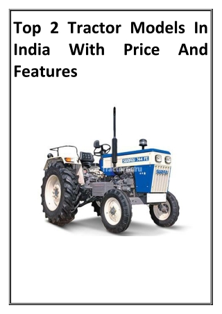Top 2 Tractor Models In India With Price And Features