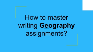 Does Anyone Know Where I Could Get Some Geography Assignment Help?