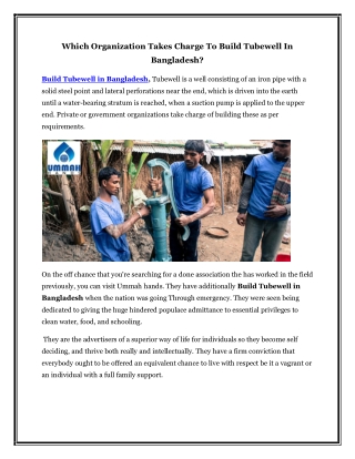 Which Organisation Takes Charge To Build Tubewell In Bangladesh
