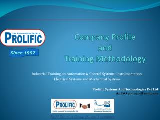Company Profile and Training Methodology