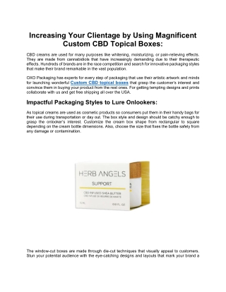 Increasing Your Clientage By Using Magnificent Custom CBD Topical Boxes: