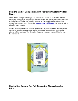 Beat the Market Competition with Fantastic Custom Pre Roll Boxes