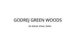 Godrej Green Woods in Ashok Vihar Delhi - Download Brochure