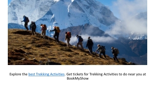 Experience Trekking Activities