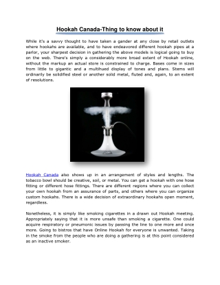 Hookah Canada-Thing to know about it