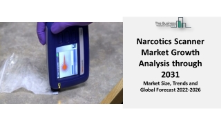 Narcotics Scanner Market Growth Analysis through 2031