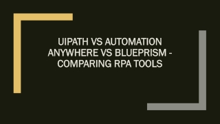 Comparison of RPA Tools