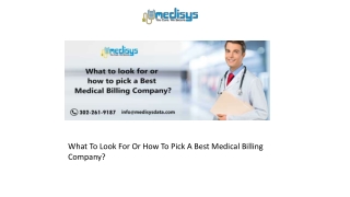 What To Look For Or How To Pick A Best Medical Billing Company