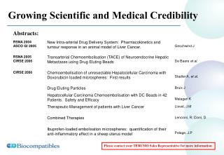 Growing Scientific and Medical Credibility
