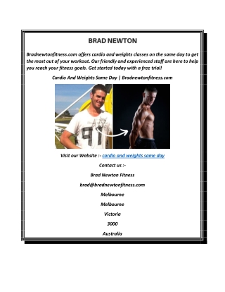 Cardio And Weights Same Day  Bradnewtonfitness.com