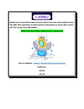 What Is the Next Rising Cryptocurrency  Ajoobz.com