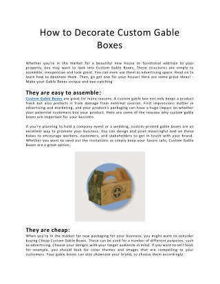 How to Decorate Custom Gable Boxes