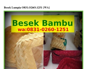 Besek Lumpia