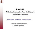 RAKSHA A Flexible Information Flow Architecture for Software Security