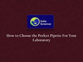 Best Pipette For Your Laboratory