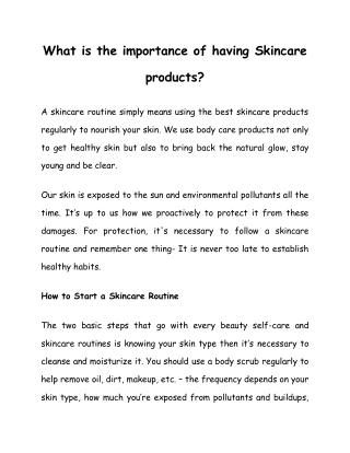 What is the importance of having Beauty Skincare products