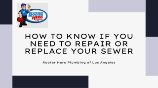 How to Know If You Need to Repair or Replace Your Sewer