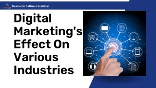 Digital Marketing's Effect On Various Industries