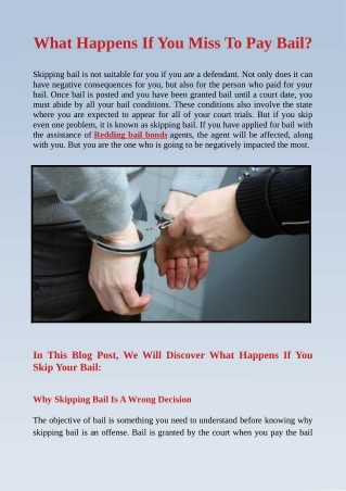 What Happens If You Miss To Pay Bail?