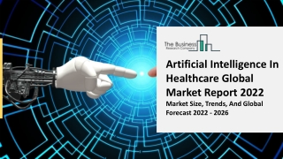 Artificial Intelligence In Healthcare Market Objectives, Segmentation 2031