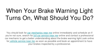 When Your Brake Warning Light Turns On, What Should You Do_