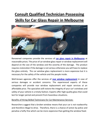 Consult Qualified Technician Possessing Skills for Car Glass Repair in Melbourne