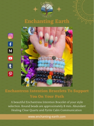 Enchantress Intention Bracelets To Support You On Your Path