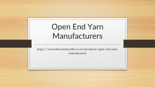 Open End Yarn Manufacturers in Panipat