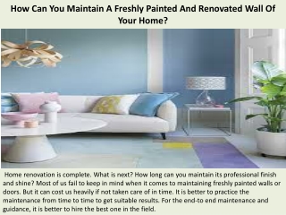 How Can You Maintain A Freshly Painted And Renovated Wall Of Your Home?