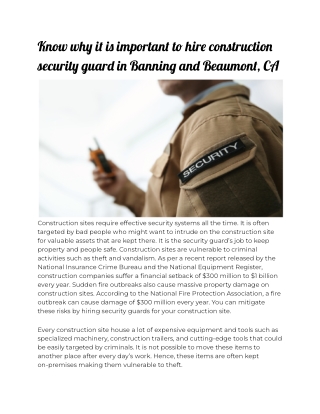 Know why it is important to hire construction security guard in Banning and Beaumont, CA