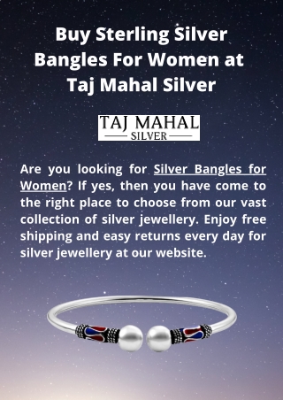 Buy Sterling Silver Bangles For Women at Taj Mahal Silver