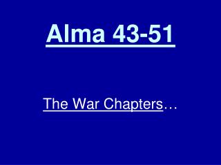 Alma 43-51