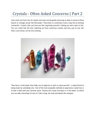 Crystals - Often Asked Concerns - Part 2
