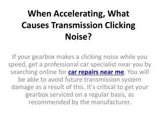 When Accelerating, What Causes Transmission Clicking Noise?