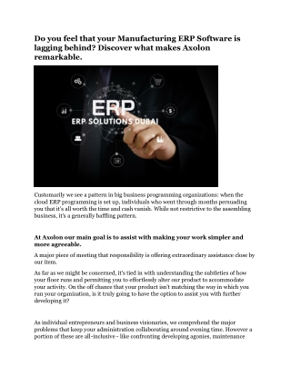 Do you feel that your Manufacturing ERP Software is lagging behind Discover what makes Axolon remarkable.