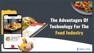 The Advantages Of Technology For The Food Industry