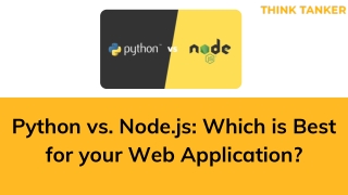 Python vs. Node.js: Which is Best for your Web Application?